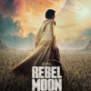 ‘Rebel Moon’ team is glad that film did not end up being a ‘Star Wars’ IP